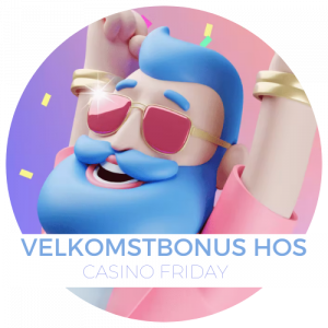 Velkomstbonus hos casino friday