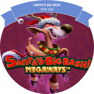 santas big bash megaways iron dog