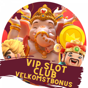 vip slot club velkomstbonus