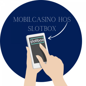 Mobilcasino hos slotbox