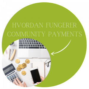 hvordan fungerer community payments