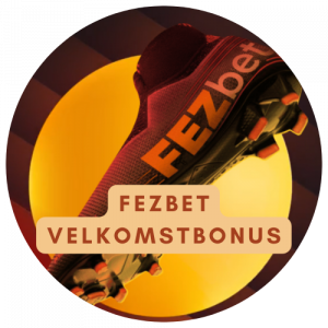 Fezbet velkomstbonus på casino